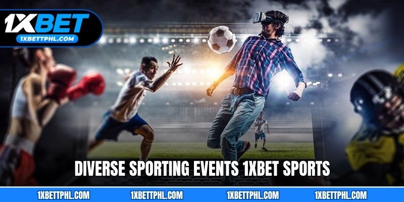 Diverse sporting events 1xbet Sports