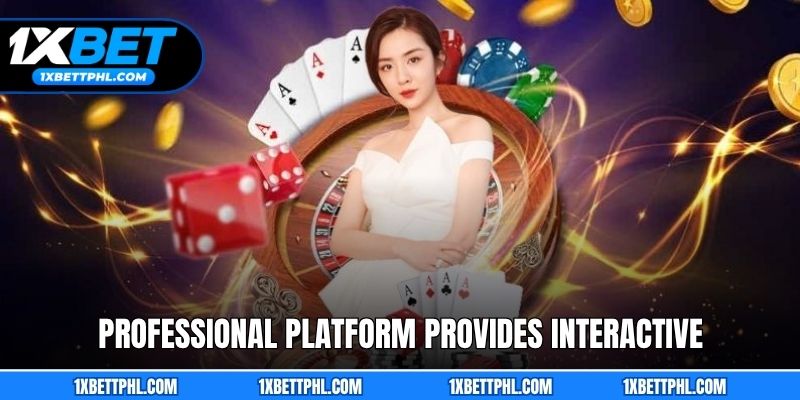Professional gaming platform provides interactive entertainment