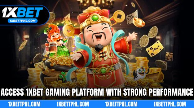 Access 1xBet gaming platform with strong performance