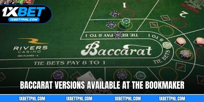 Baccarat versions available at the bookmaker