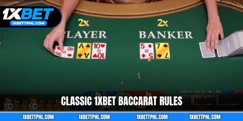 Classic 1xbet Baccarat Rules