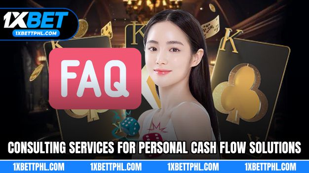 Consulting services for personal cash flow solutions