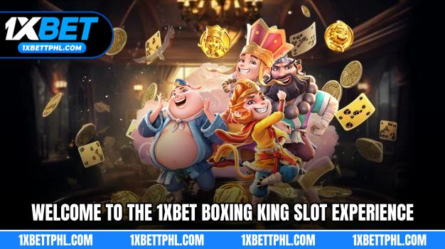 Welcome to the 1xBet Boxing King slot experience