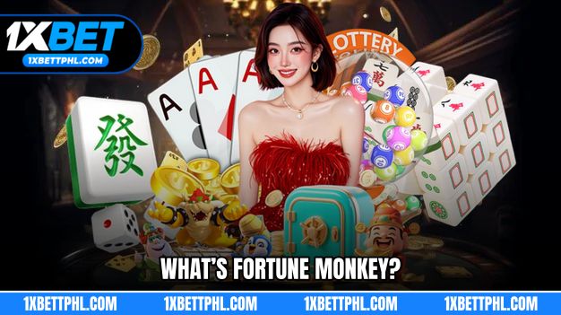 What’s Fortune Monkey?